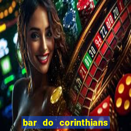 bar do corinthians em fortaleza